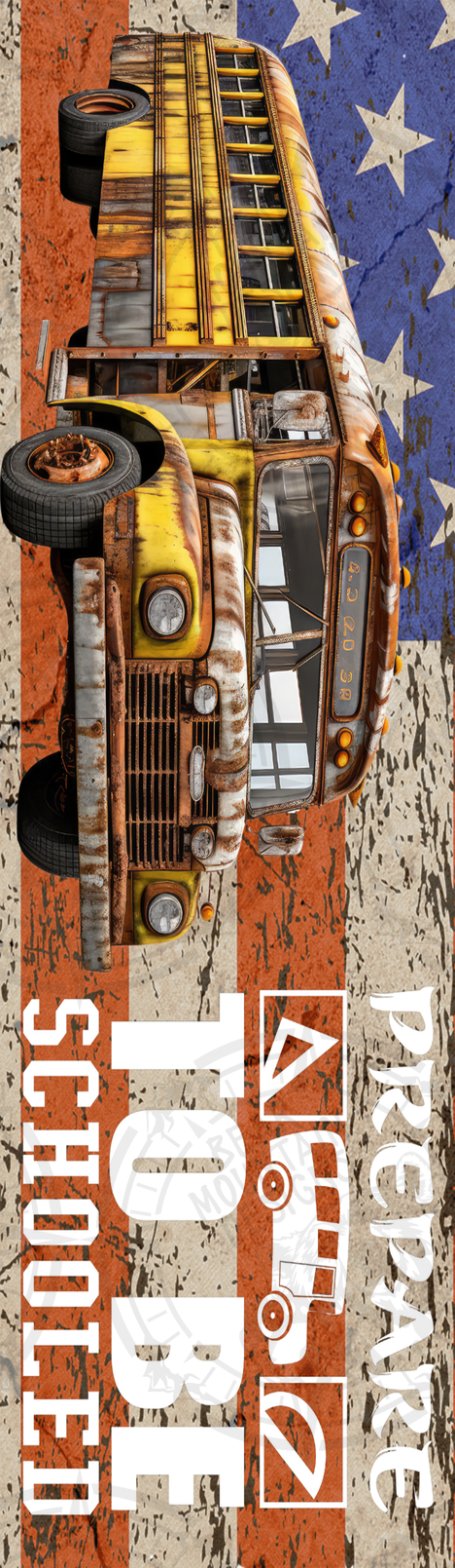 Bus Prepare To Be Schooled