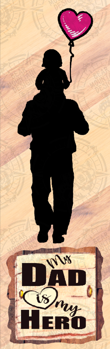 Daughter My Dad Is My Hero