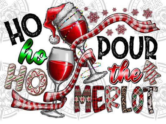 Ho Ho Pour The Merlot