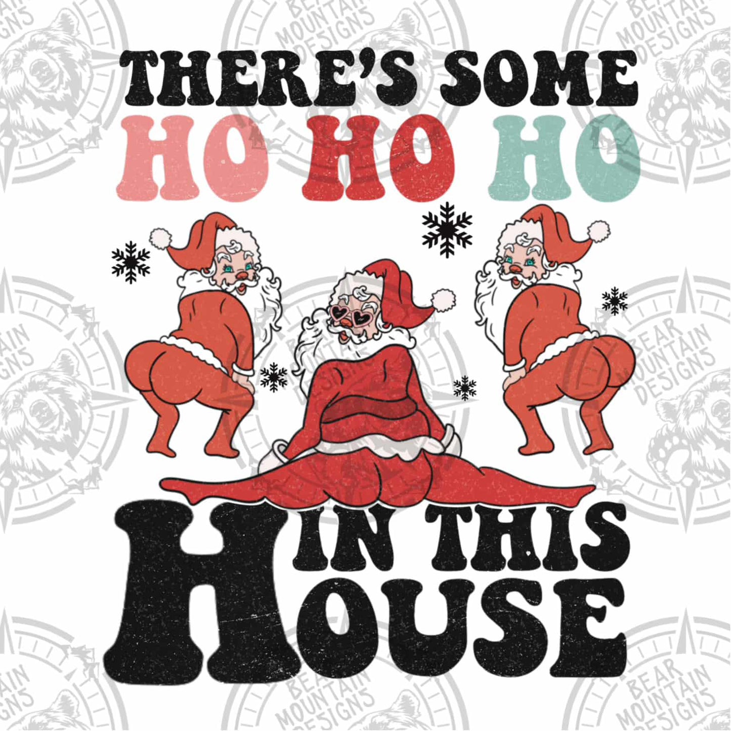 Ho Ho Hos In The House