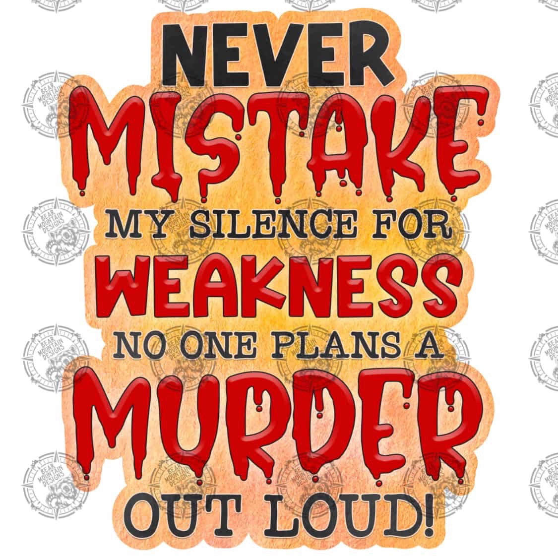 Never Mistake My Silence