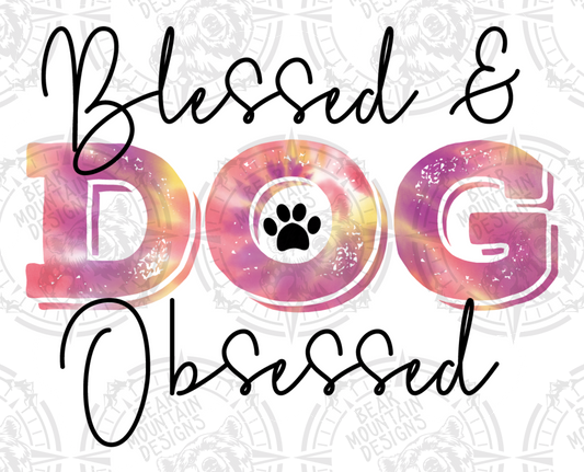 Blessed & Dog Obsessed - White Background