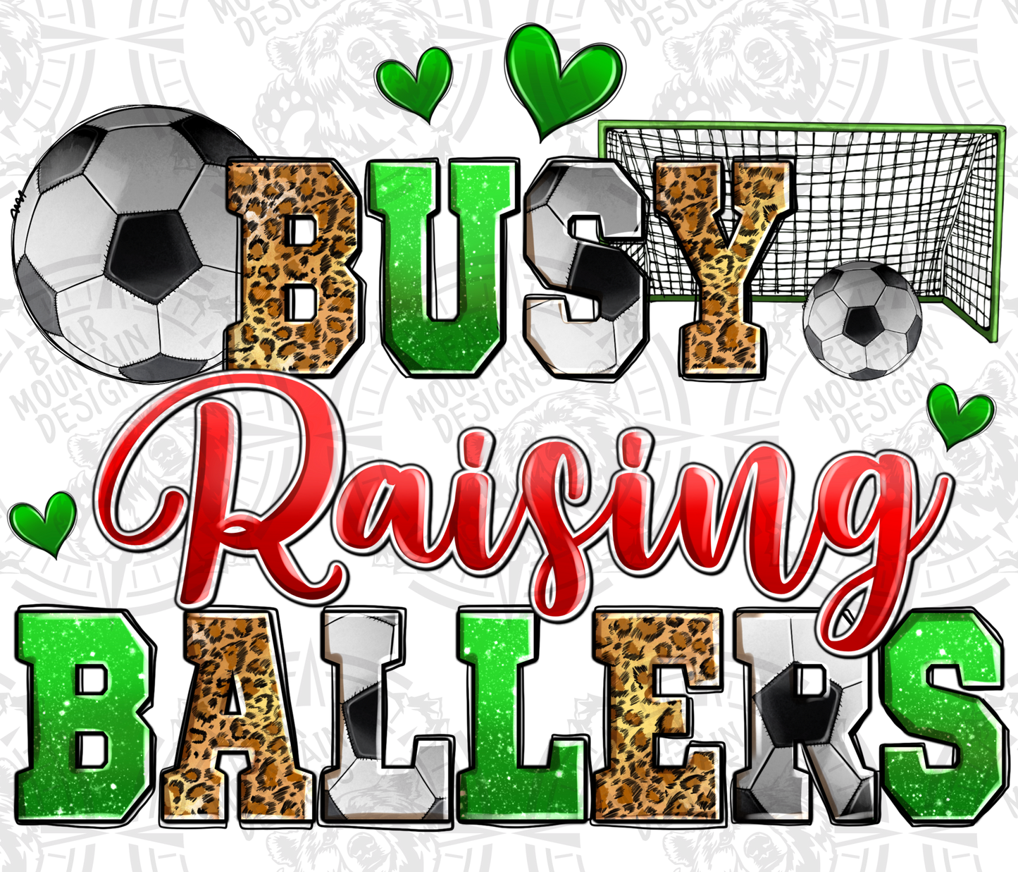 Busy Raising Ballers - Soccer