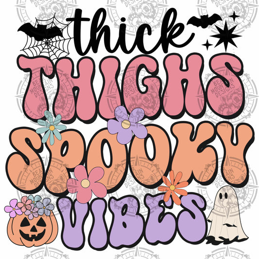 Thick Thighs Spooky Vibes