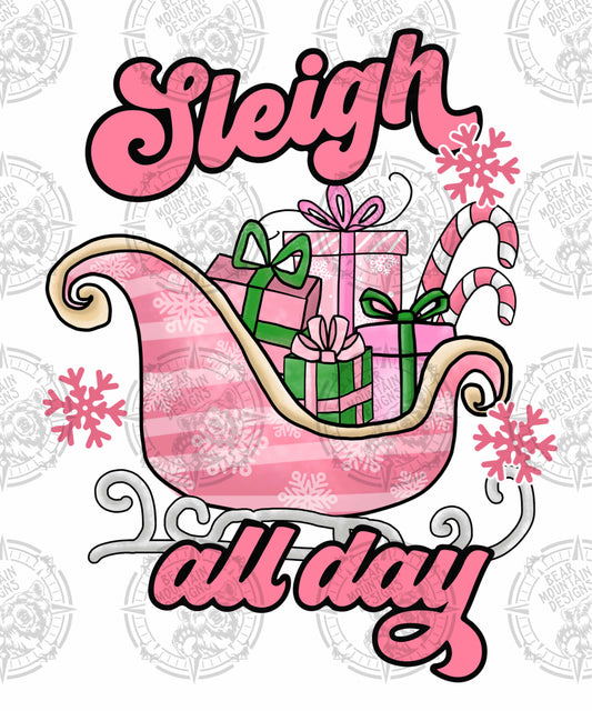 Sleigh All Day