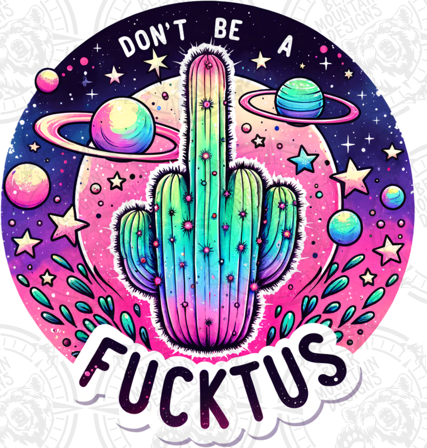 Dont Be A Fucktus