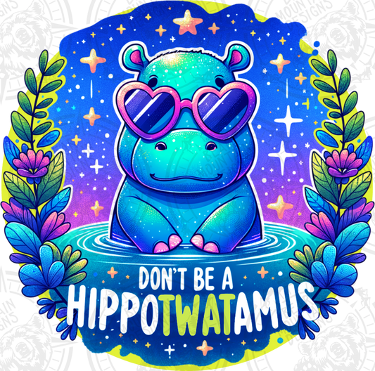 Dont Be A Hippotwatamus 2