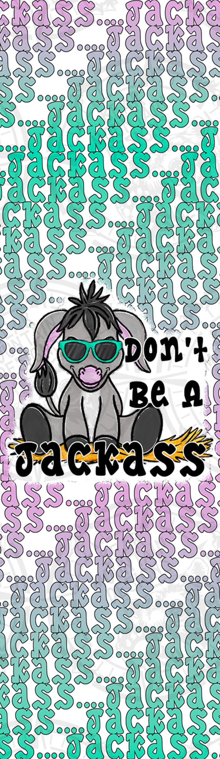 Dont Be A Jackass - Pen Wrap