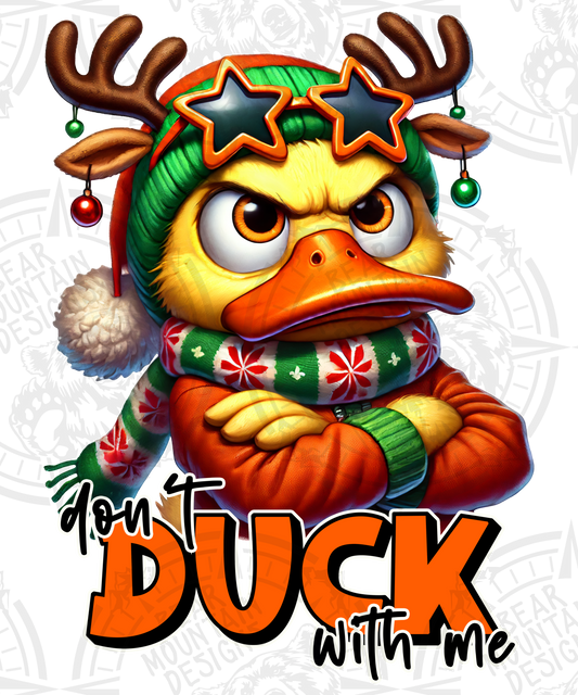 Dont Duck With Me Christmas