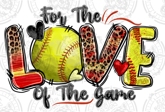 For The Love Of The Game - Softball