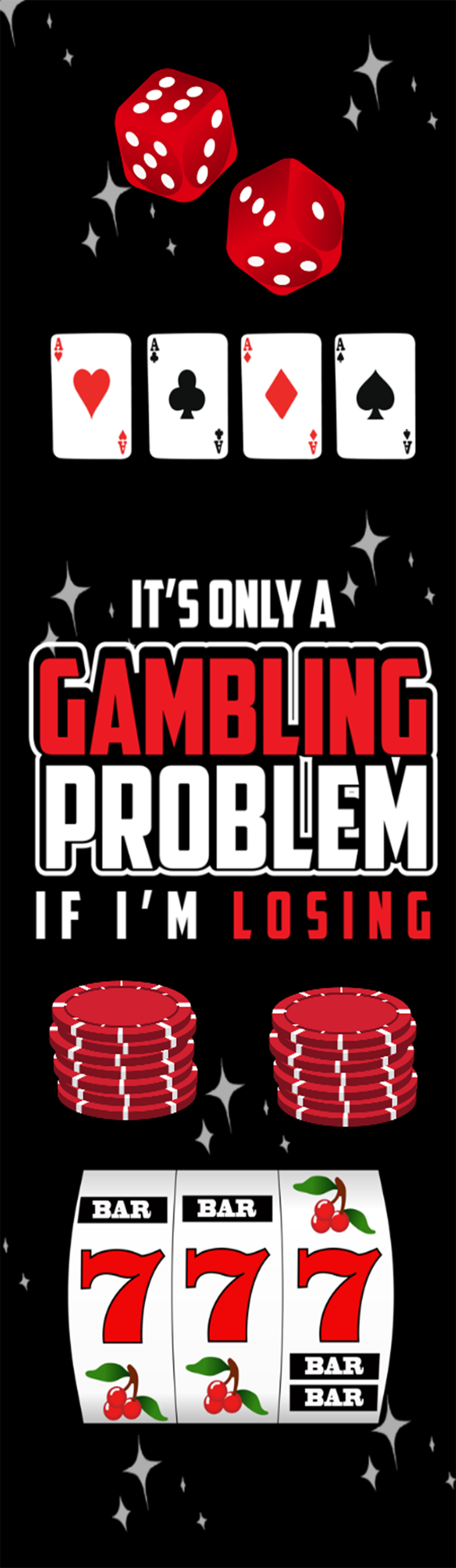 Gambling Problem - Pen Wrap