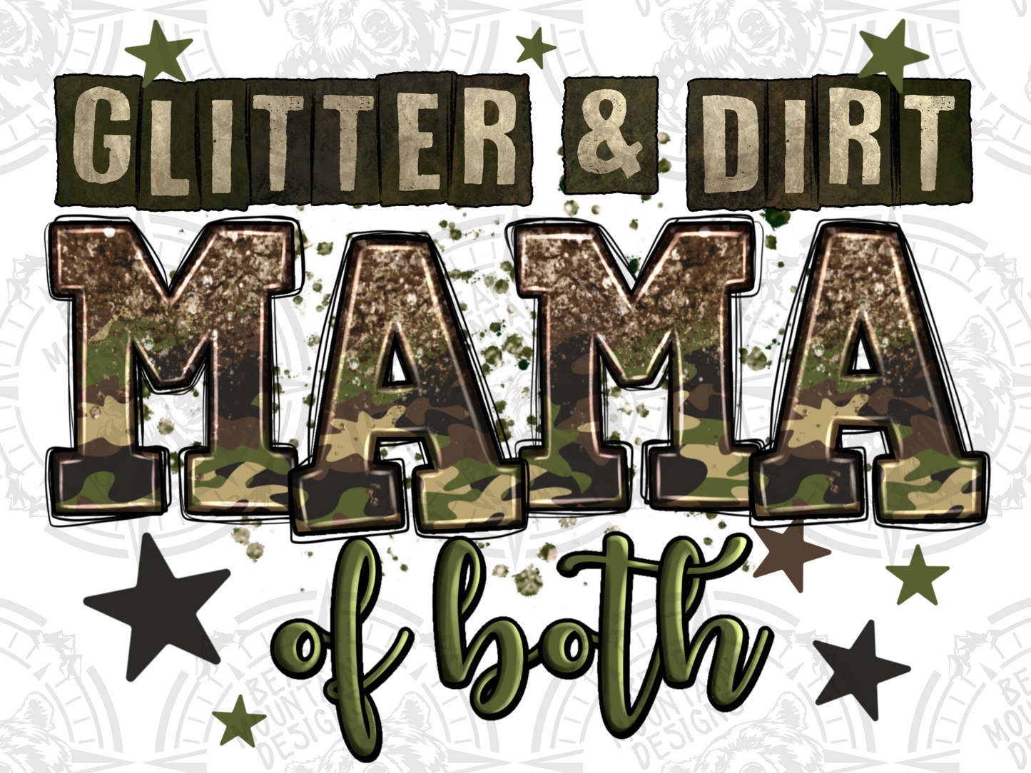 Glitter & Dirt Mama Of Both - Green