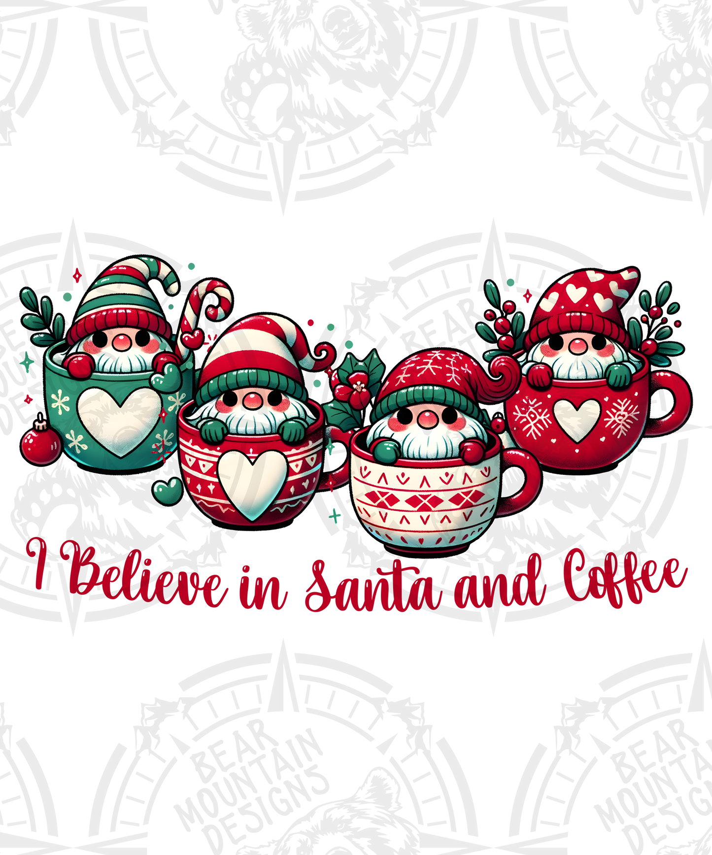 I Believe In Santa And Coffee