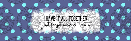 I Have It All Together Polka Dot - Pen Wrap
