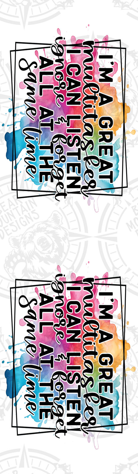 Im A Great Multitasker