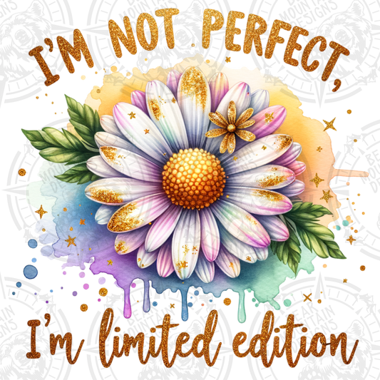 Im Not Perfect Im Limited Edition