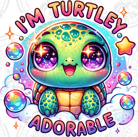 Im Turtley Adorable