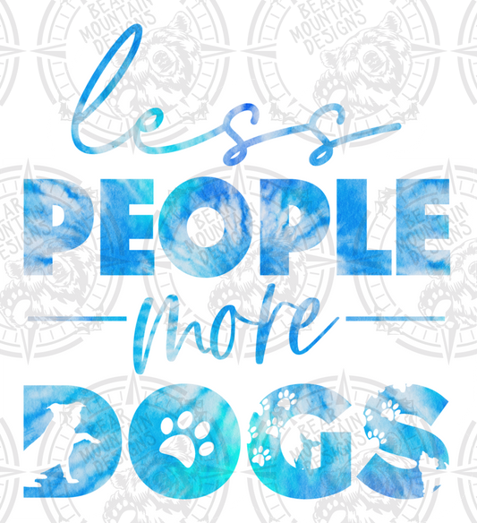 Less People More Dogs 2 - White Border