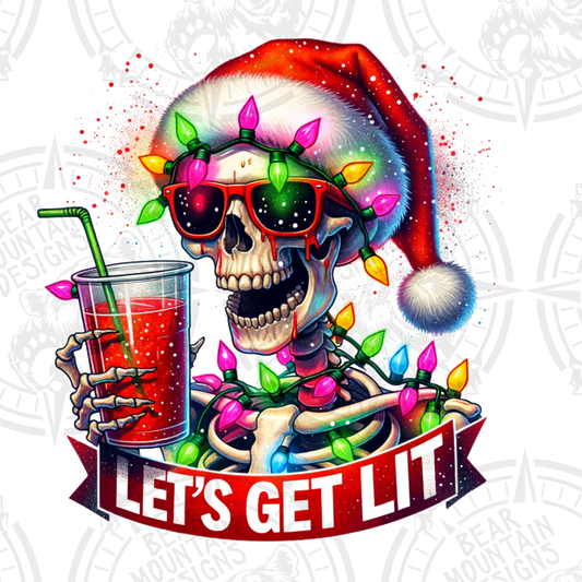 Lets Get Lit Skelly