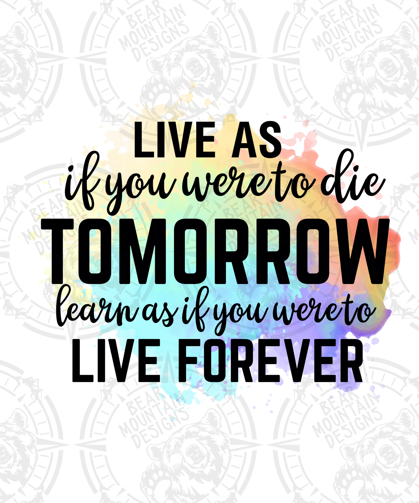 Live As If You Were To Die Tomorrow