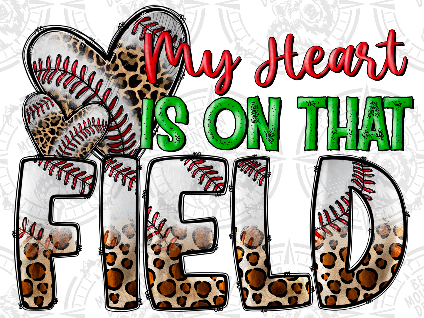 My Heart Is On The Field 1 - Baseball