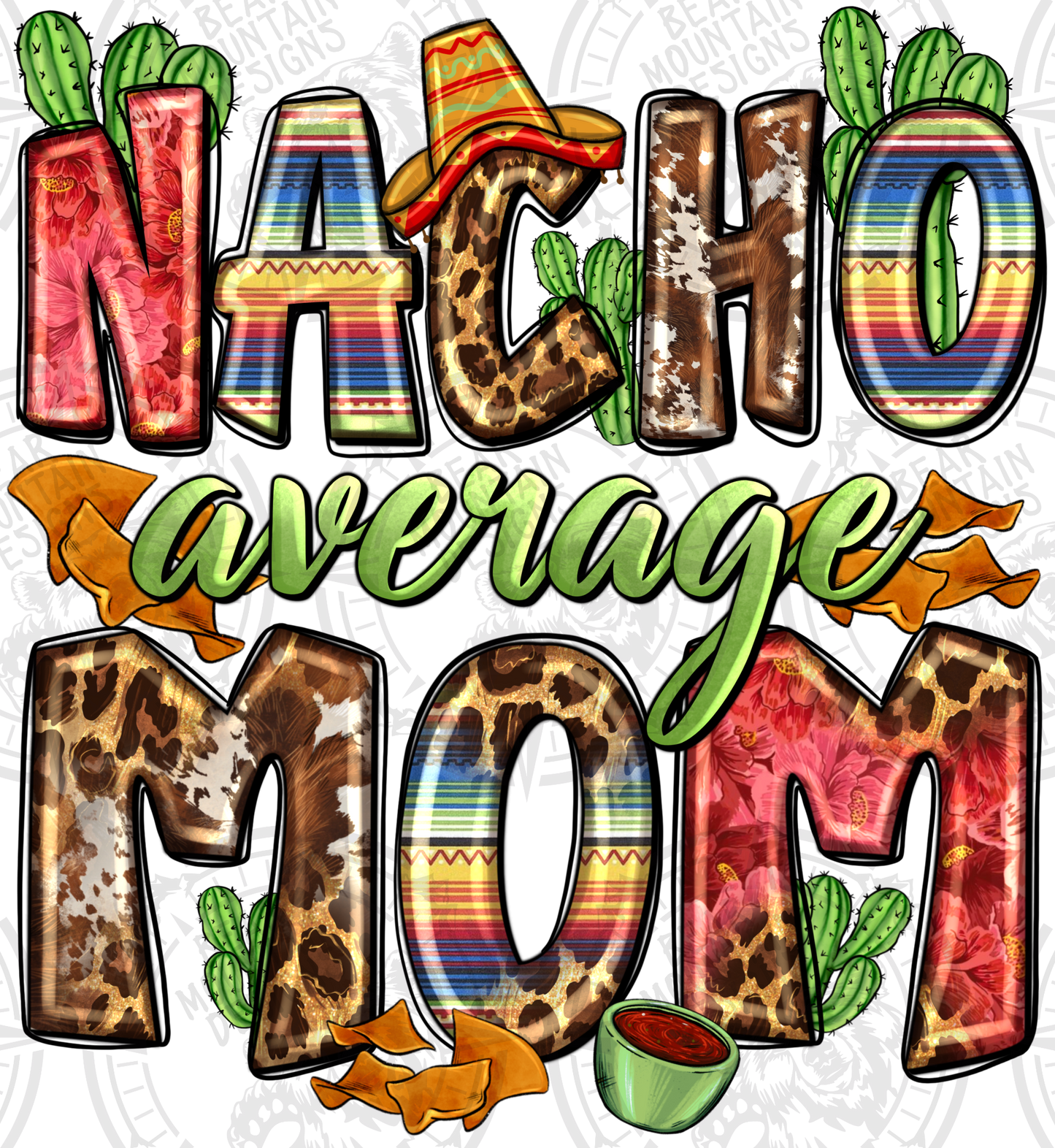 Nacho Average Mom