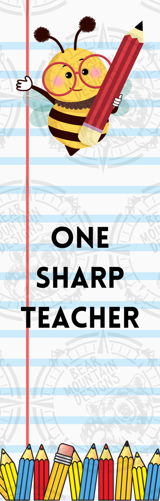 One Sharp Teacher - Pen Wrap