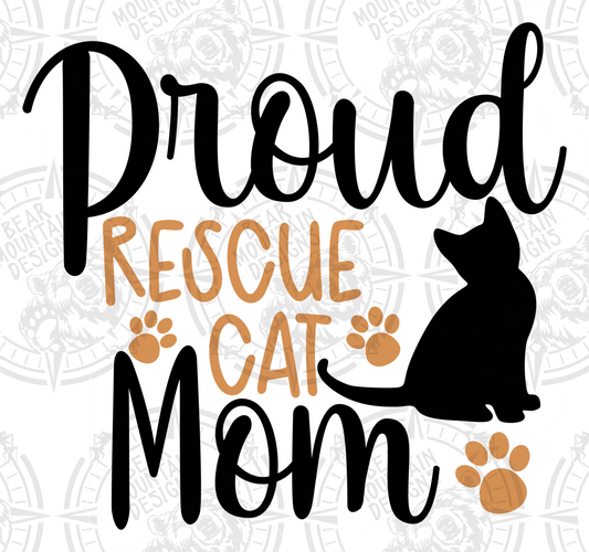 Proud Rescue Cat Mom - White Border
