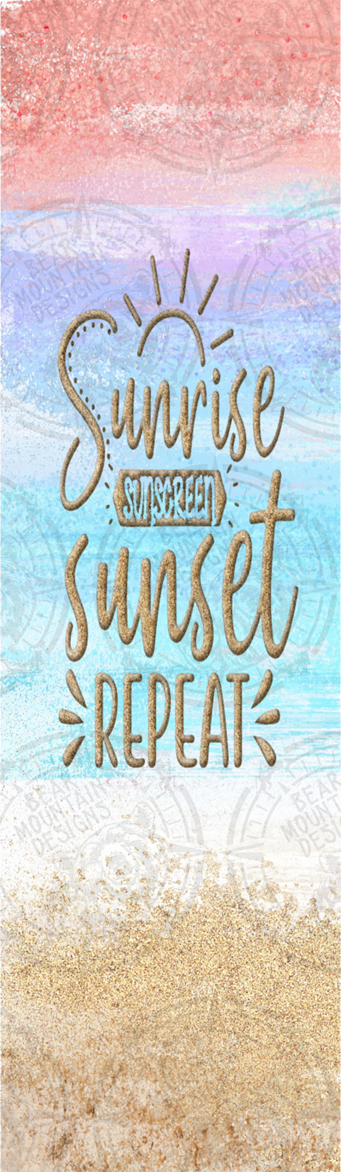 Sunrise Sunscreen Sunset Repeat - Pen Wrap