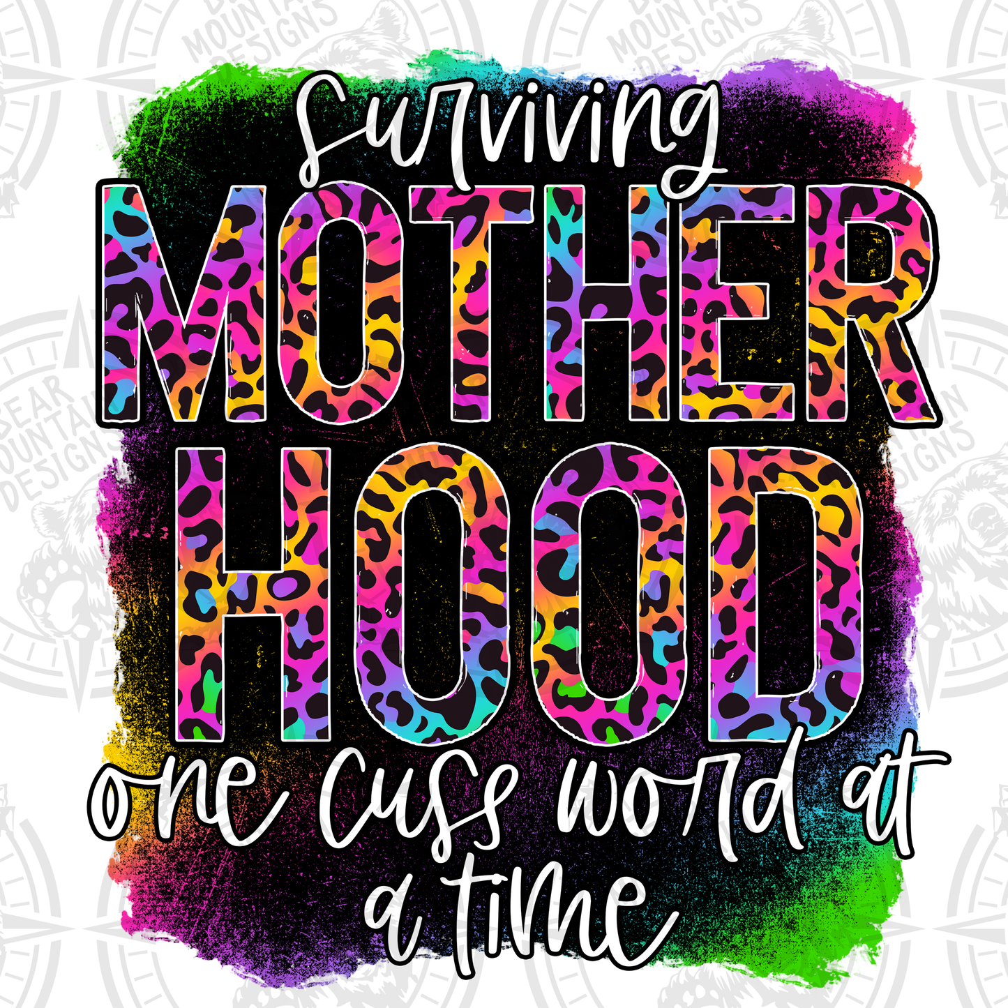 Surviving Motherhood One Cuss Word At A Time