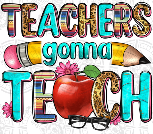 Teacher Gonna Teach - 3