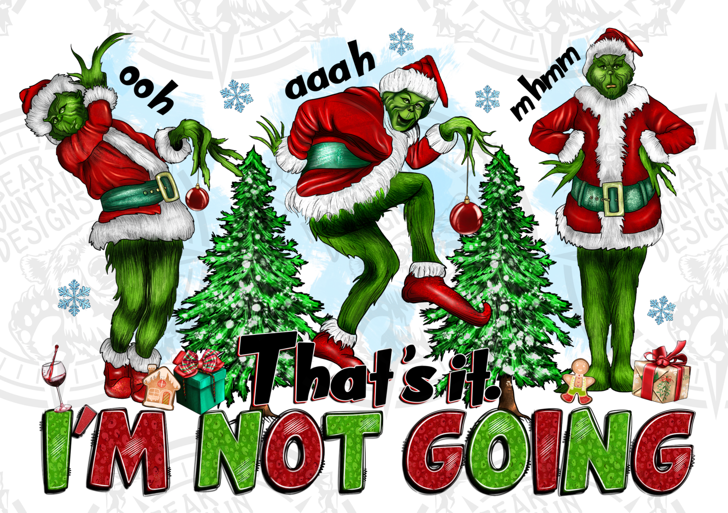 Thats It Im Not Going Grinch