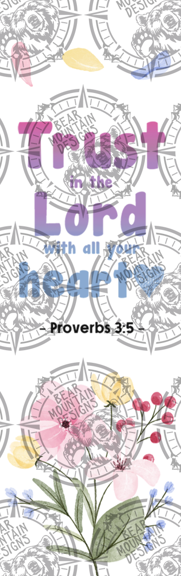 Trust In The Lord With All Your Heart - Pen Wrap