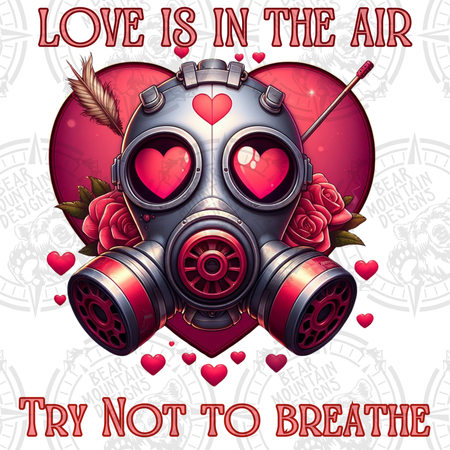 Love Is In The Air Try Not To Breathe