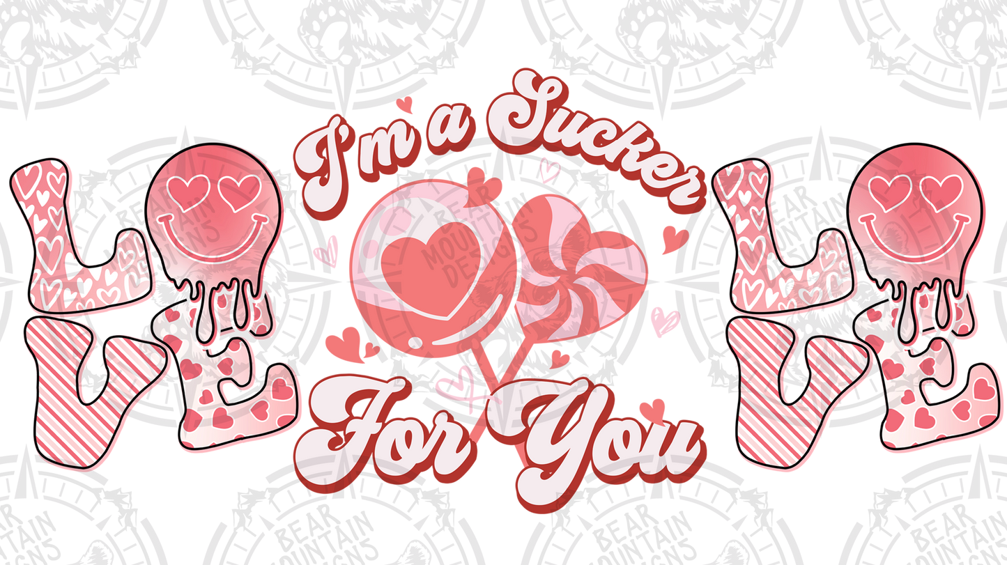 Im A Sucker For You - Cup Wrap