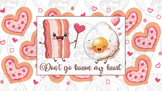 Dont go Bacon My Heart - Cup Wrap