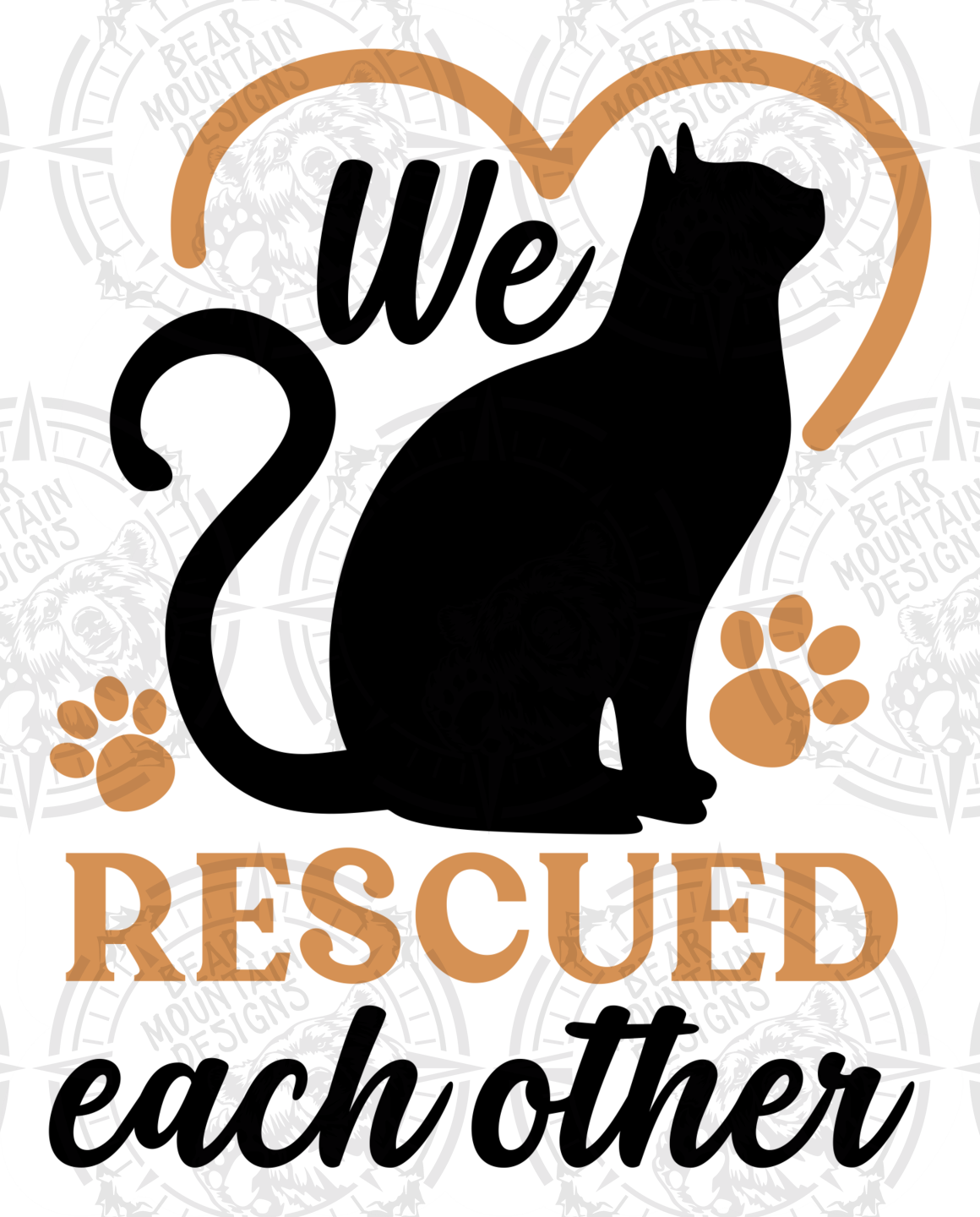 We Rescued Each Other - White Border