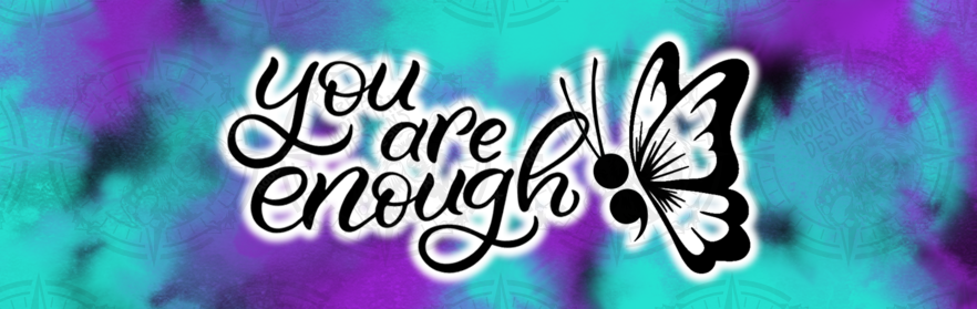 You Are Enough Suicide Prevention - Pen Wrap