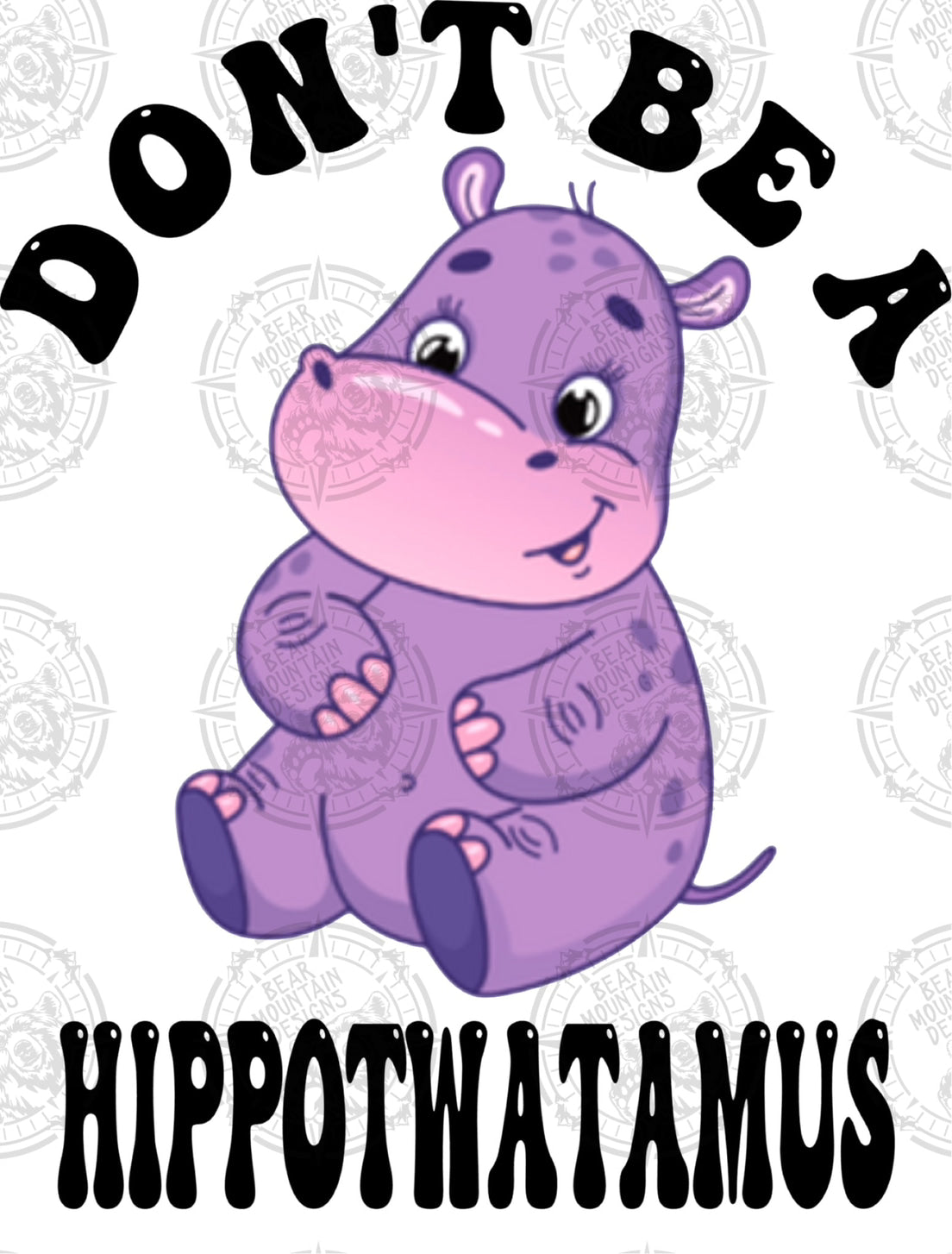 Don’t Be A Hippo-Tamus