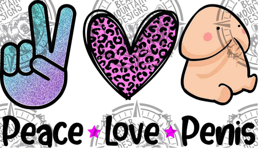 Peace Love Penis