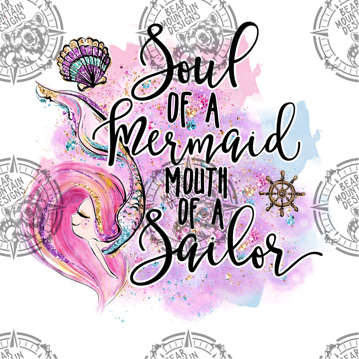 Soul Of A Mermaid Mouth Of A Sailor